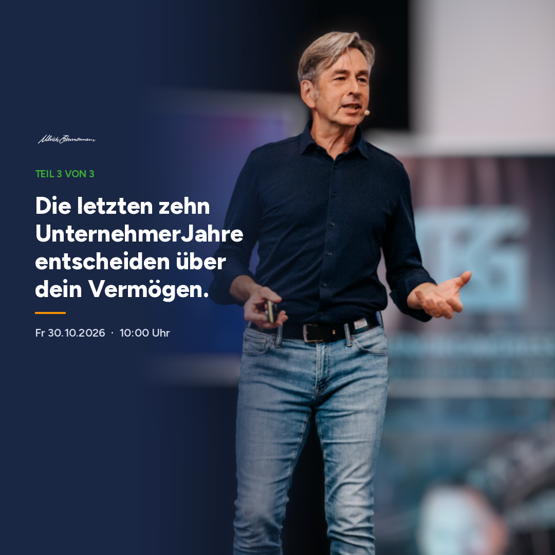 Teil 3 von 3: Die letzten zehn UnternehmerJahre entscheiden über dein Vermögen